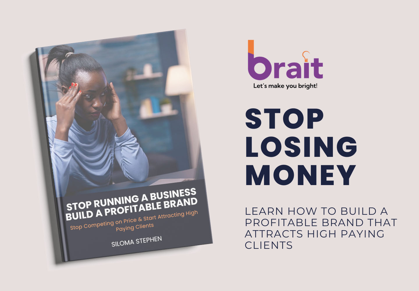 Brait Brand Builders Bundle (E-book and Toolkit)